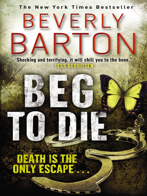 Title details for Beg to Die by Beverly Barton - Available